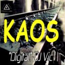 "Digital" DJ Vic - KAOS (Vic\'s Too Much Kaos Mix)