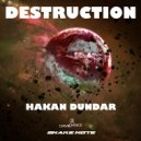 Hakan Dundar - Destruction