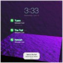 Tuero & The Traf feat. Netsiah - Missed Call