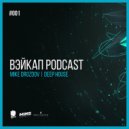 Mike Drozdov - Wake Up Promo Podcast (Original Mix)