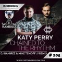 Katy Perry - Chained To The Rhythm (DJ Ramirez & Mike Temoff Remix)