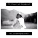 QB - Mozes Sve ft Tanya Petroff (DJ Dejan Manojlovic Remix)