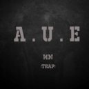 MAX SИNTEZ - A.U.E [TRAP] (Original Mix)