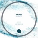 Pelaez - Astral (Original Mix)