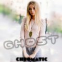 Dj Chromatic & NeonClouds - Ghost (New Version)