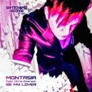 Montasia & Chris Emerson & - Be My Lover (feat. Chris Emerson) (Original Mix)