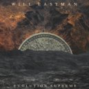 Will Eastman - Evolution Supreme (Original Mix)