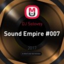 DJ Solovey - Sound Empire #007 (Original Mix)