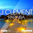 J Clement - Paraiba (Original mix)