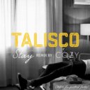 Talisco - Stay (Cozy Extended Remix)