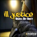 Ill Justice - Bounce Dat Booty (Original Mix)