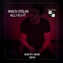 Parov Stelar - All Night (Seventh Sense Remix)