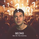 Gojko & - Sex On The Ceiling (Original Mix)