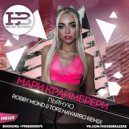 Мари Краймбрери - Пьяную (Robby Mond & Tori Navarro Remix) (Original Mix)