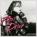 Roxi Drive - Run All Night (Chase This Dream) (Original Mix)