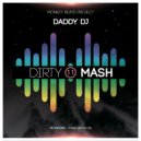 Chocolate Puma vs Rob & B Jack & Sanjin - Badgal (DADDY DJ Mashup)