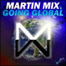 Martin Mix - Go Crazy (Original Mix)