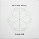 Emiliano Secchi - Collide (Original mix)