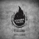 E La Luna - Hyde