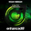 Neiman - Follow (Boothe Breaks Vocal Remix)