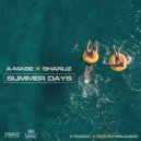 A-Mase X Sharliz - Summer Days (Album Mix) (Original Mix)