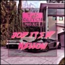 TAP GLITCH - Job It\'s Up Mellow (Original Mix)