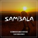 DJ DimixeR feat. Max Vertigo - Sambala