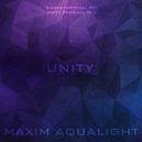 Maxim Aqualight - Unity (Original Mix)
