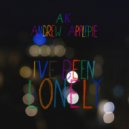 AK & Andrew Applepie - I\'ve Been Lonely (Original mix)