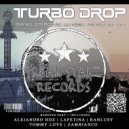 Rafael Starcevic & Liu Rosa & Patrick Sandim - Turbo Drop (Ranlusy Louis Mor Massive Intro Remix)