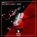 Wild Boyz! & R3x0R - ILLEST