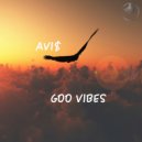 Avi$ - Goo Vibes