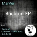 Marver - Back On (S.A Remix)