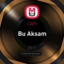 CAFI - Bu Aksam (Original Mix)