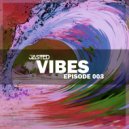 Jasted - Vibes Episode 003 (Original Mix)