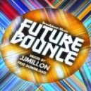 JJMillon - Future Bounce