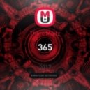 Therr Maitz - 365 (AndreiD REMIX)