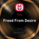 Gala - Freed From Desire