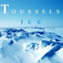 DJ Toussels - Ice