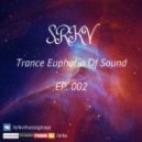 SRKV - Trance Euphoria Of Sound EP.002 ()