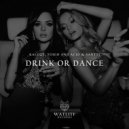 Kalozy & Toigo and Acid feat. Santti - Drink Or Dance (Extended Mix)