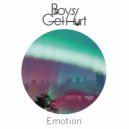 Boys Get Hurt - Emotion (Original Mix)