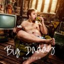 SheffeR - Big daddy
