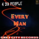 4 Da People - Every Man (Original Mix)