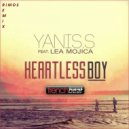 Yanis.S Feat Lea Mojica - Heartless Boy (Rimos Remix)
