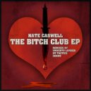 Nate Caswell - The Bitch Club (Dunno\'s Strawberry Cough Remix)