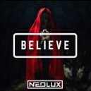 Neolux - Believe (Original Mix)