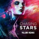 Rupert Pope & Giles Palmer - Chasing Stars (DJ Villain Remix)