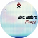Alex Anders - Moment (Vip Mix)