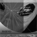Akula Kool - Evolve Or Be Extinct (Original Mix)